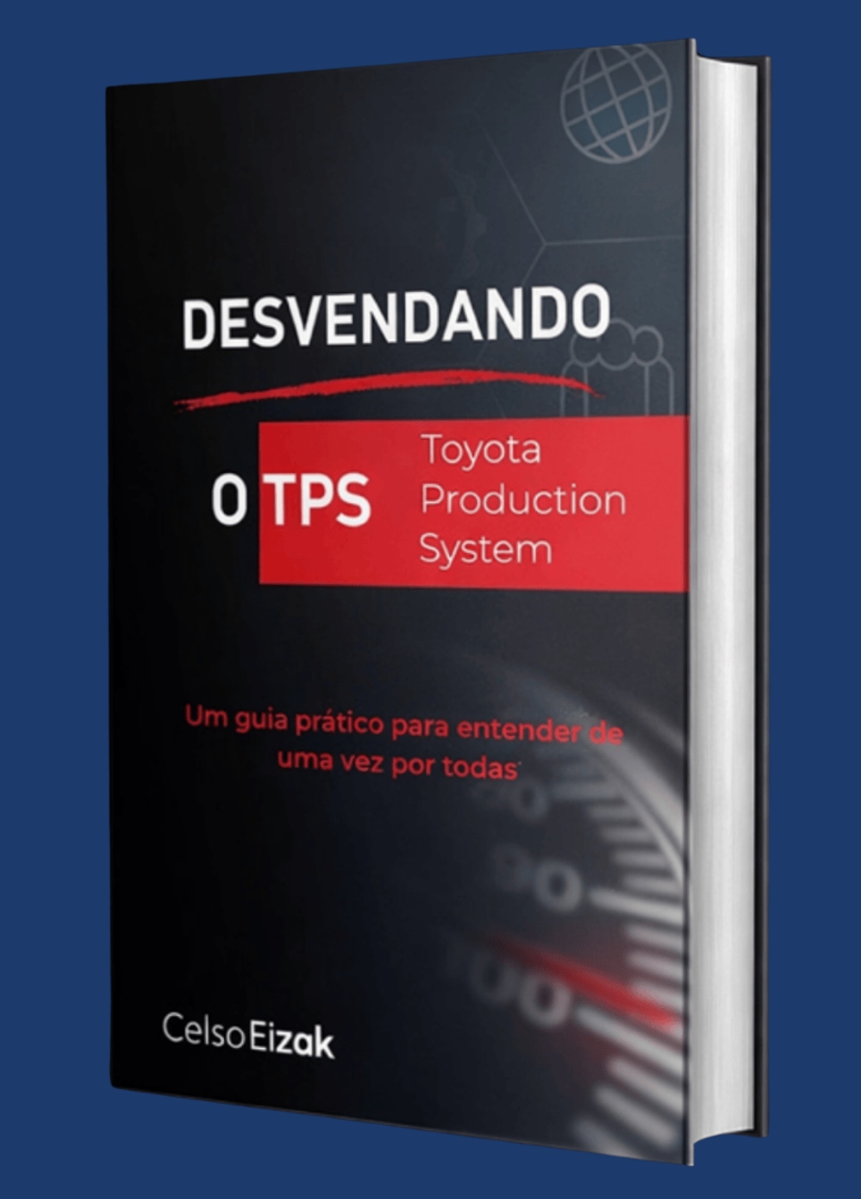 Livro Desvendando o TPS — Celso Eizak